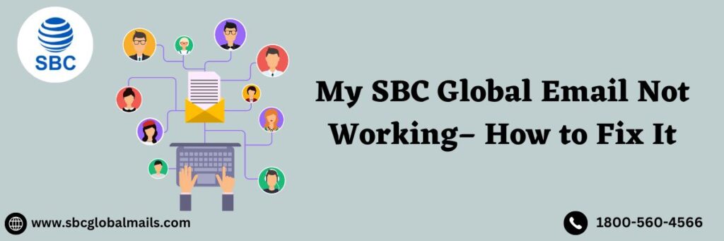 MY SBC GLOBAL EMAILNOT WORKING - HOW TO FIX IT